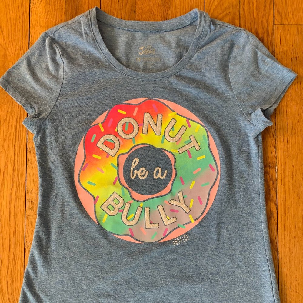 Justice Donut Be a Bully Shirt